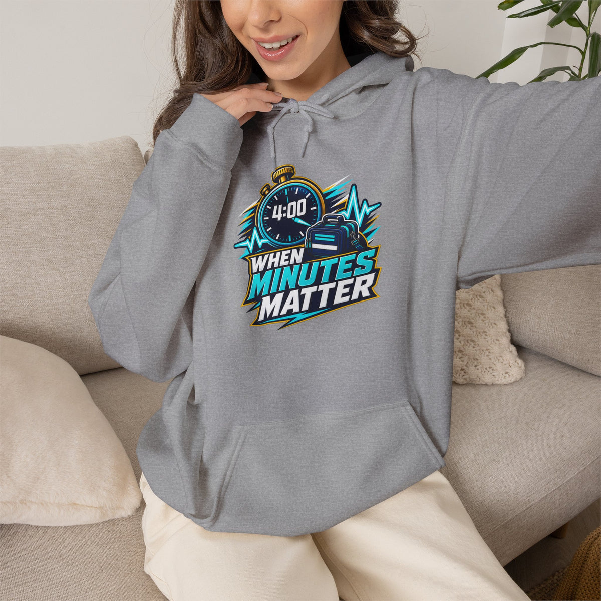 When Minutes Matter Hoodie - Emergency Response & First Responder Awareness Sweatshirt