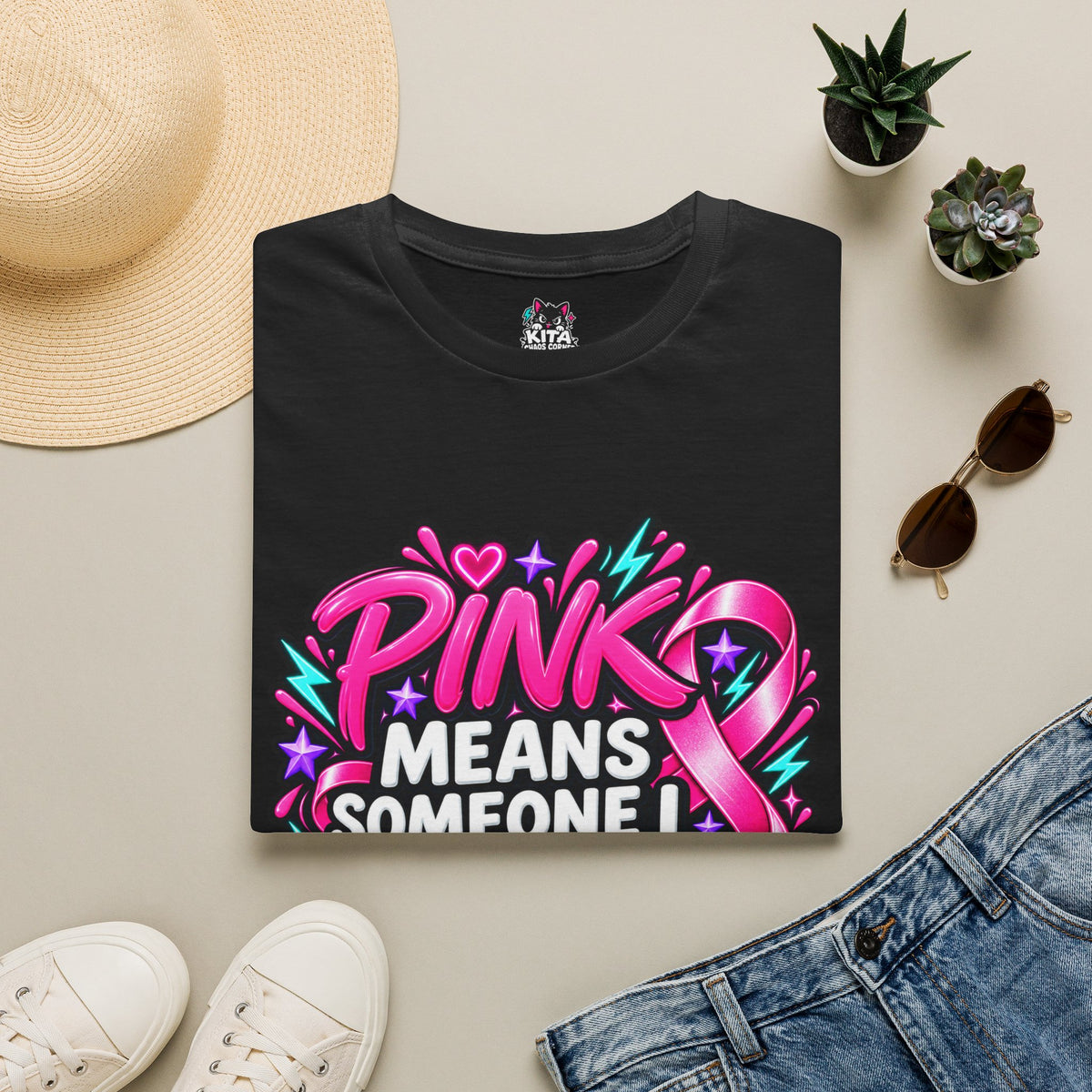 Pink Means Someone I Love Graphic T-Shirt