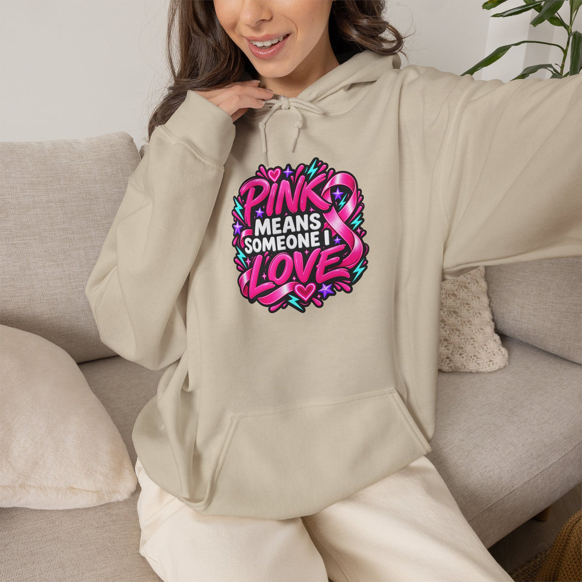 Pink Means Someone I Love Pullover Hoodie
