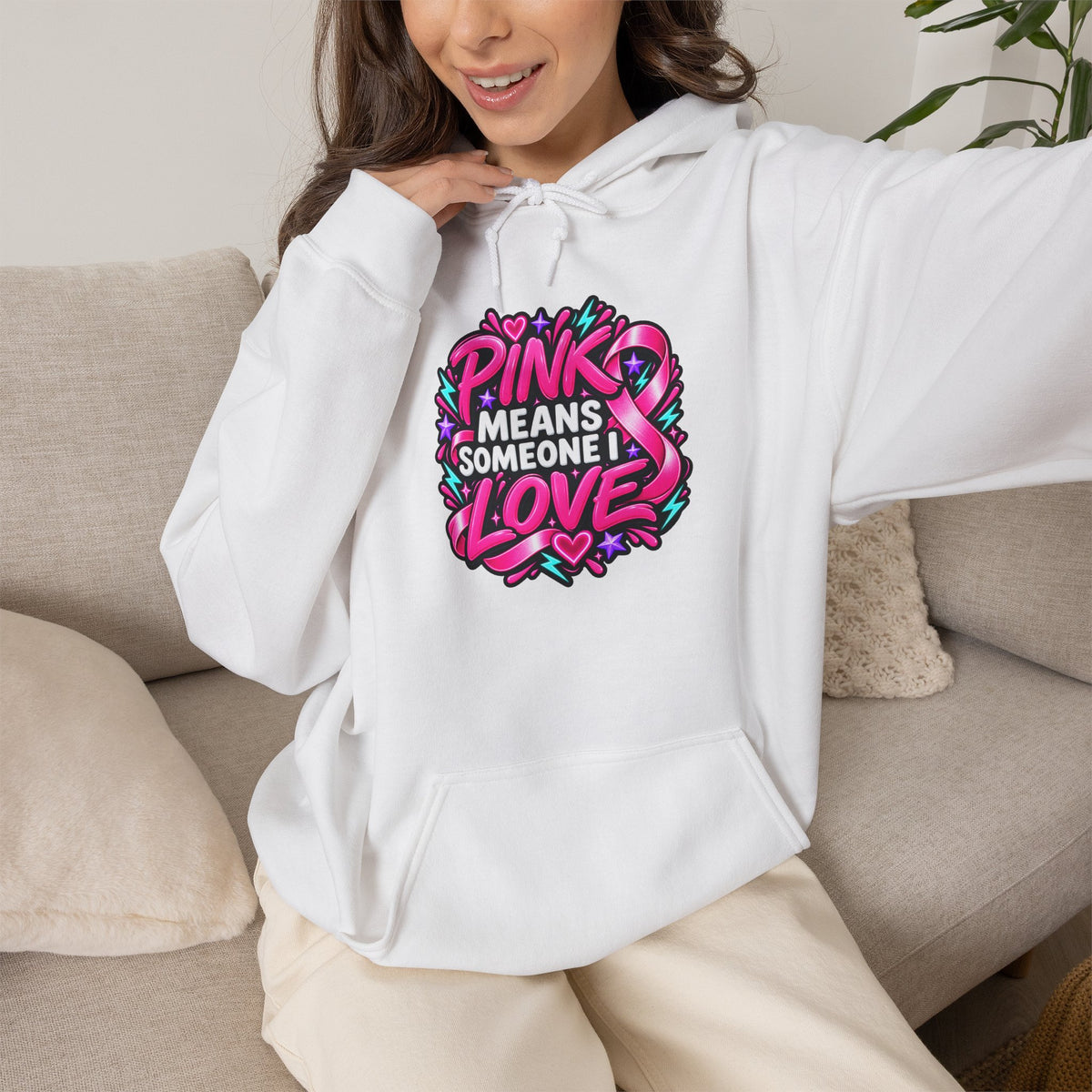 Pink Means Someone I Love Pullover Hoodie