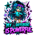 Dark My Different Is Powerful graphic